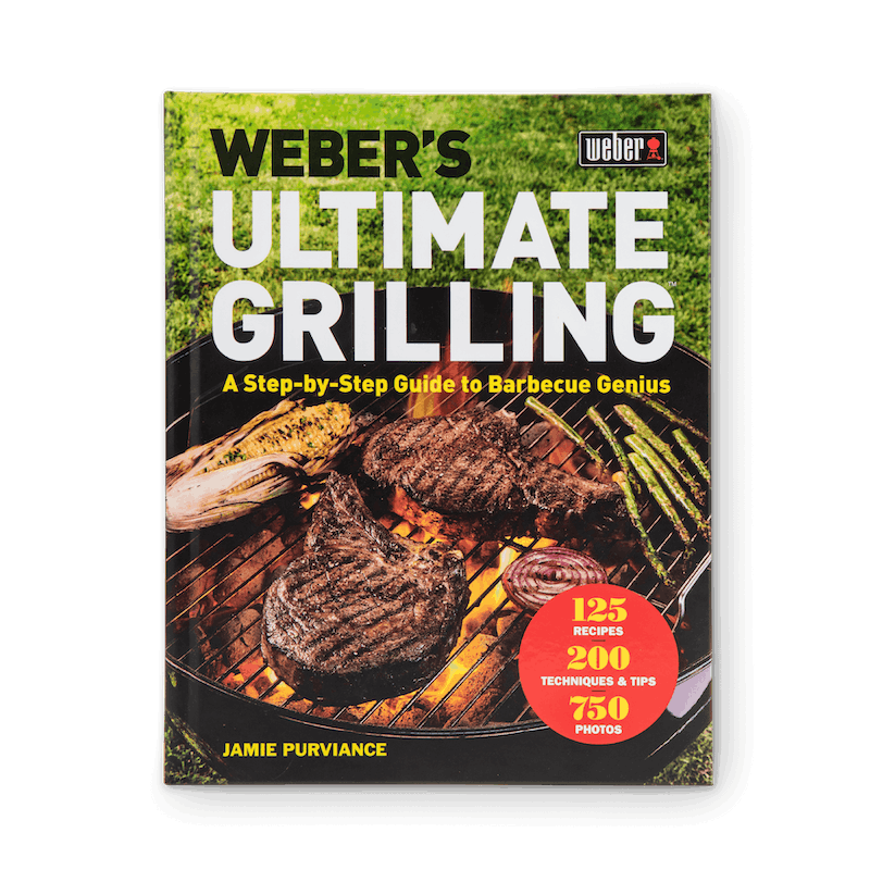 Weber’s Ultimate Grilling